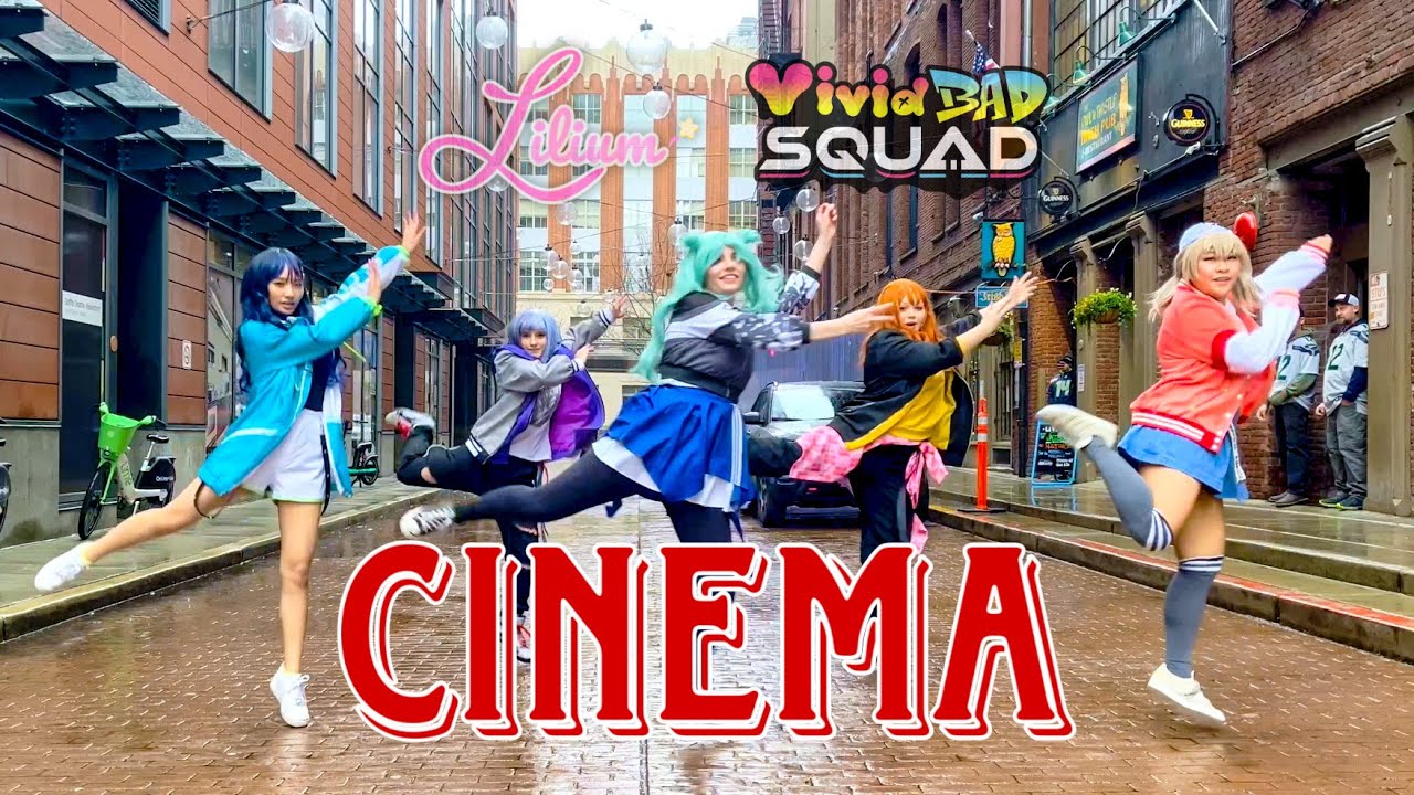 『Vivid BAD SQUAD』Cinema シネマ 【Lilium Stars】踊ってみた