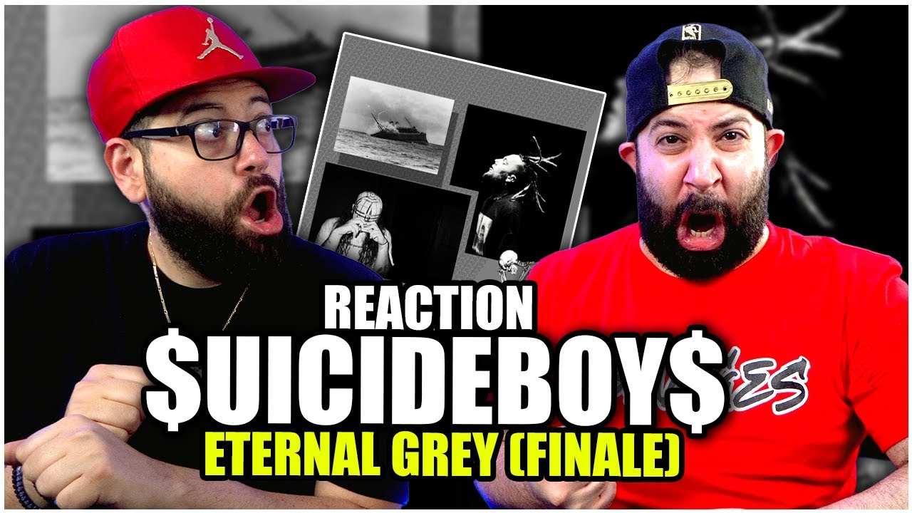 THE BROS REACT to $UICIDEBOY$ - ETERNAL GREY (FINALE) | REACTION!!