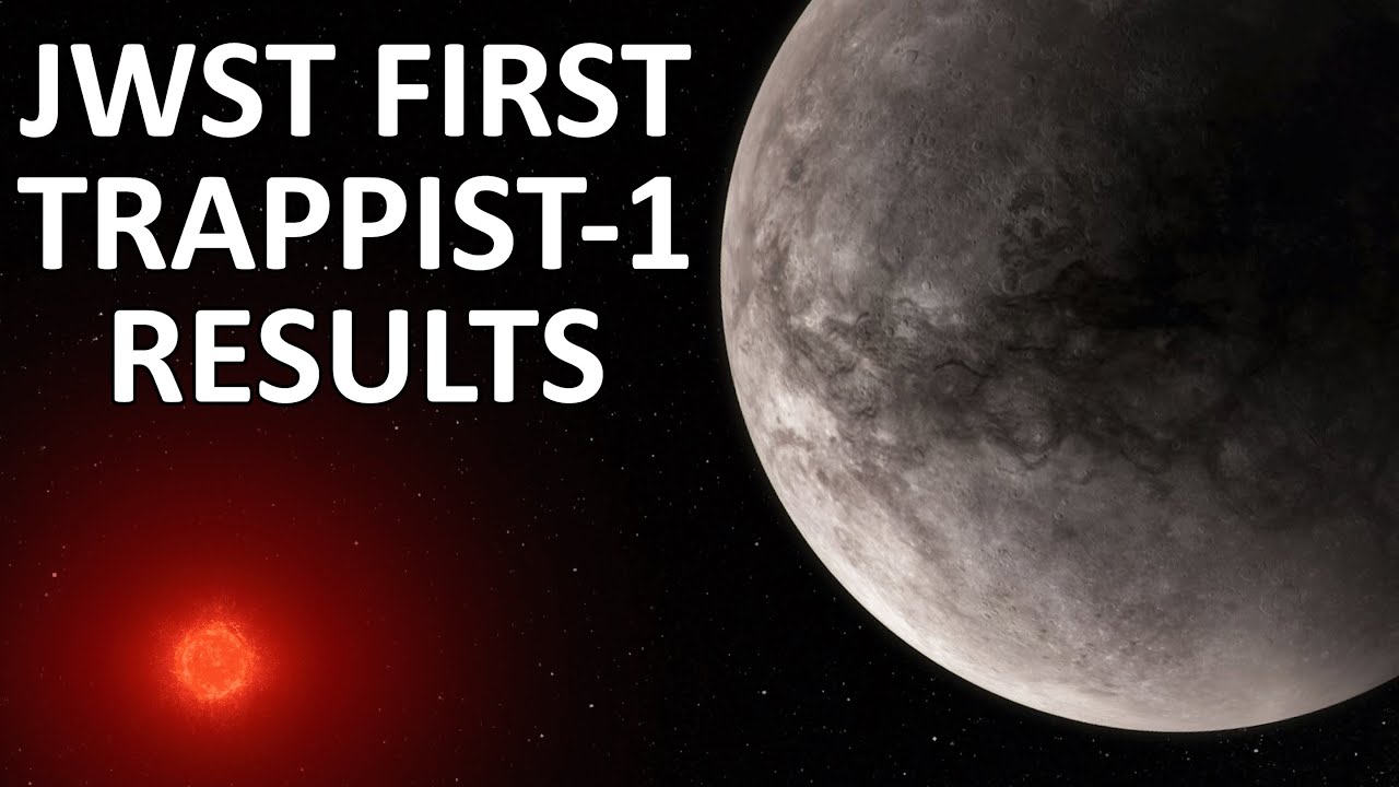 JWST TRAPPIST-1b Details | Does the Closest Planet Have an Atmosphere?