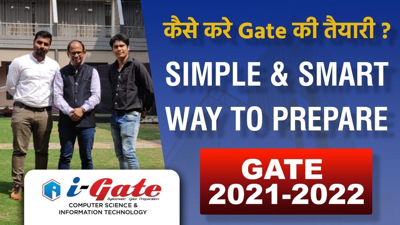 Simple and Smart way to prepare Gate 2021-2022 | i-Gate bhilai