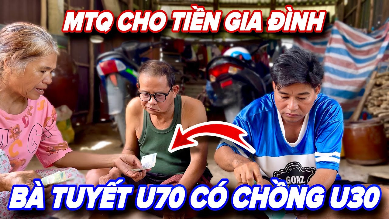 Tin Vui ! MTQ Cho Gia Đình Bà Tuyết U70 Số Tiền Lớn Để Tiêu Vật