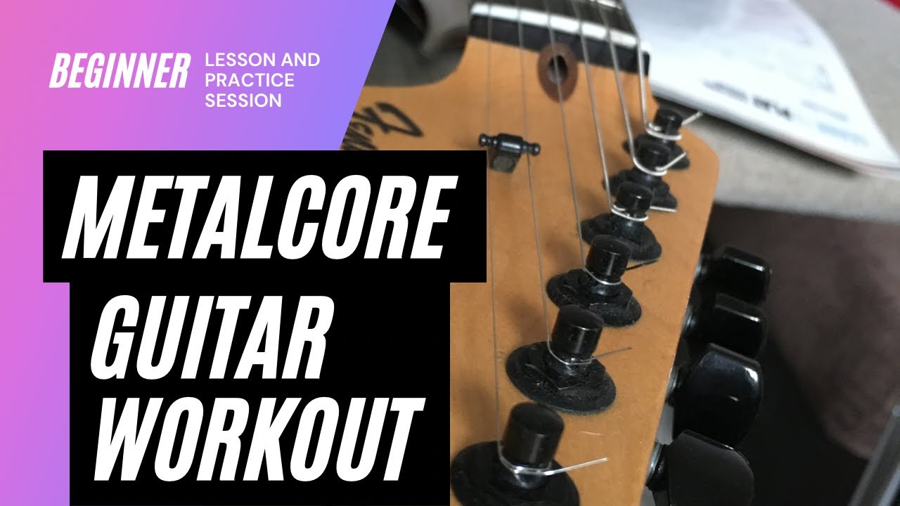 The Best Metalcore Guitar Lesson for Beginners | Jimmy Kane Guitar