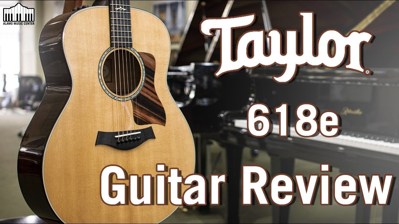 The Taylor 618e Acoustic Guitar Review - The Grand Piano Of Guitars