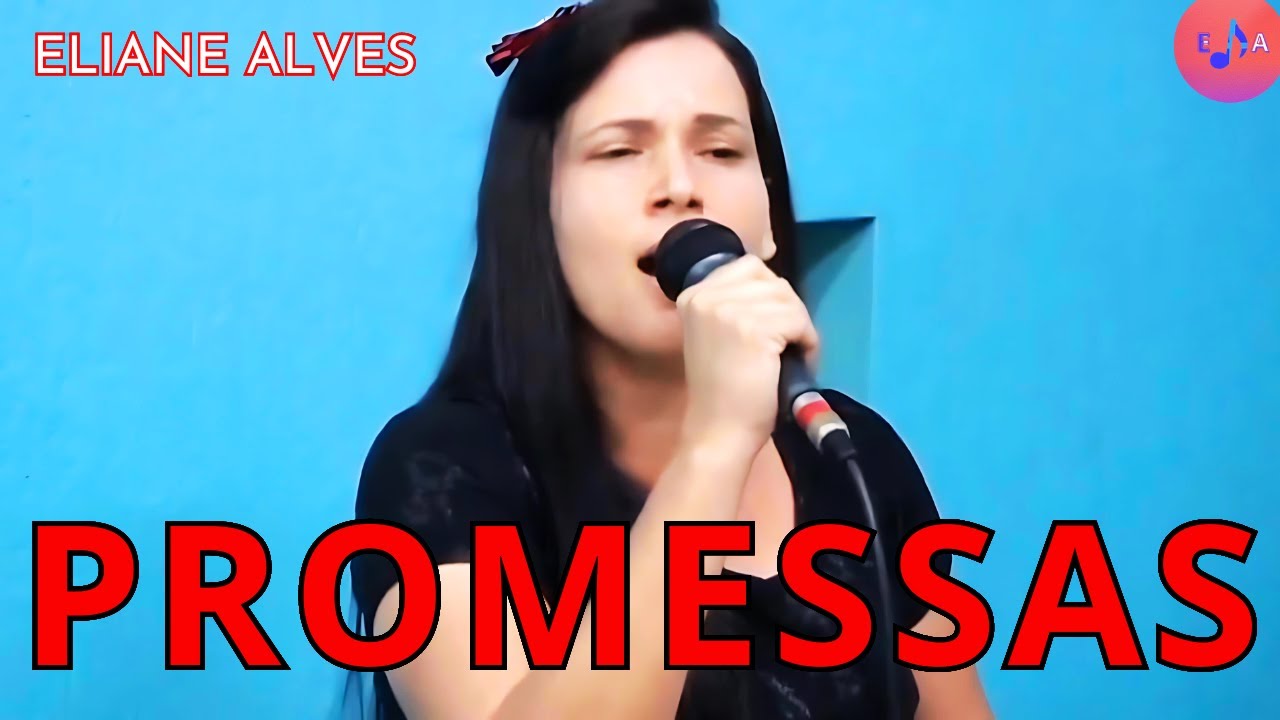 PROMESSAS - ELIANE ALVES  ( Cover )  BRASÍLIA - DF