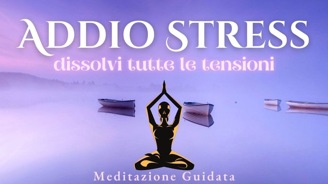 Meditazione Guidata per lo Stress Eccessivo