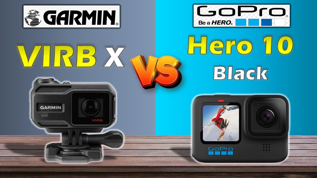 GARMIN VIRB X VS GOPRO HERO10 BLACK