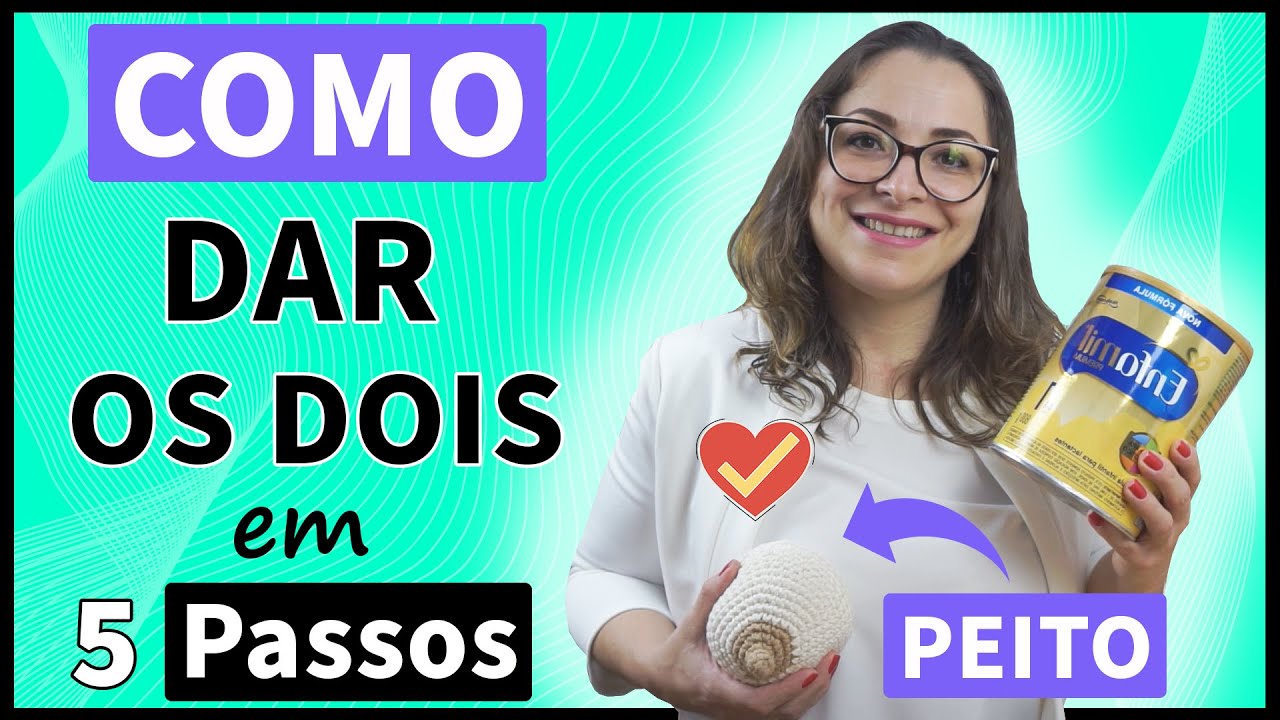 COMO CONCILIAR PEITO (Leite Materno) E FÓRMULA INFANTIL (Leite Nan, Aptamil, Nestogeno)