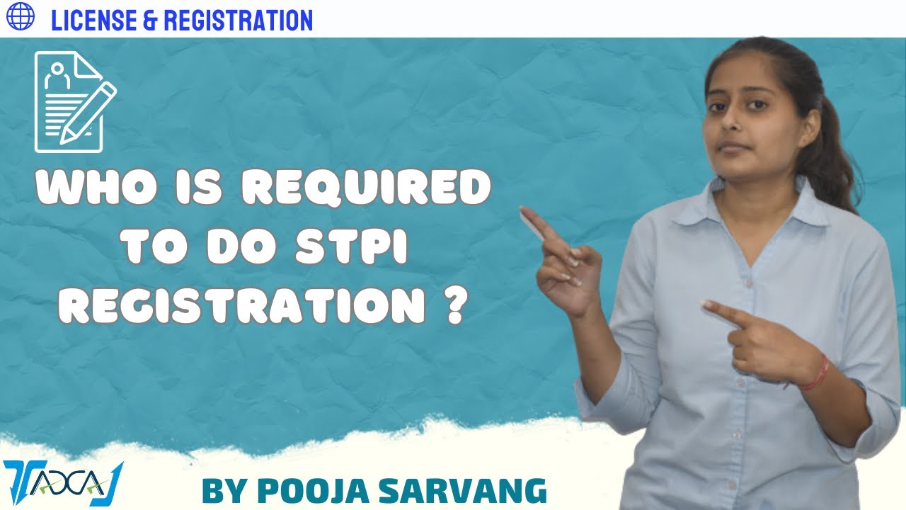 Who is Required To Do STPI Registration? | Difference between STPI and Non-STPI