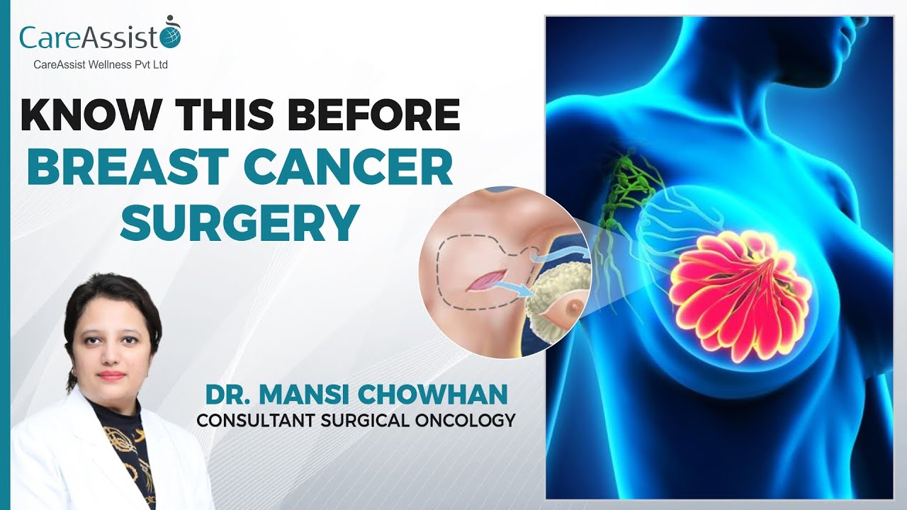 Know this before Breast Cancer Surgery | CareAssist Wellness