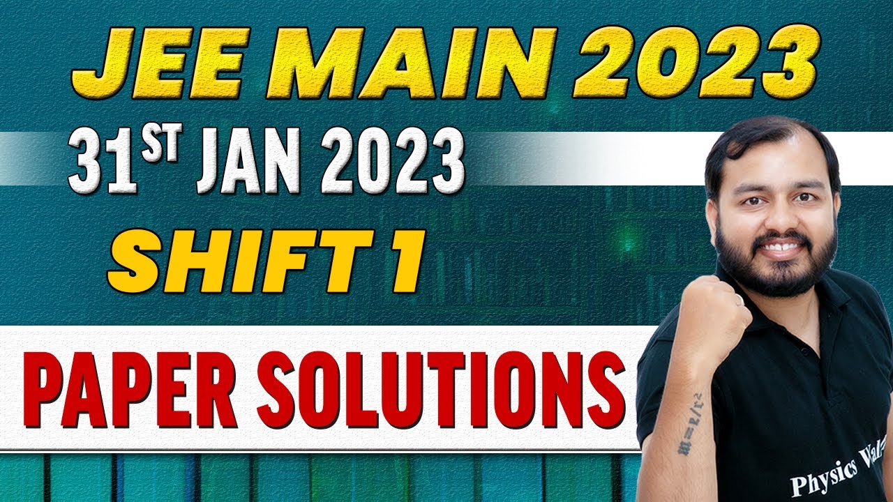 JEE MAIN 2023 Paper Discussion, Attempt 1🔥 ||  31st Jan - Shift 1