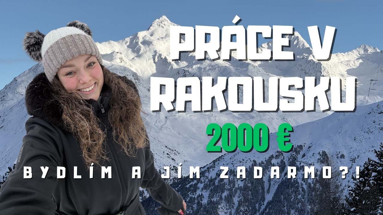 #10 50 000 čistého a vše zdarma? Realita práce v Rakousku 🇦🇹