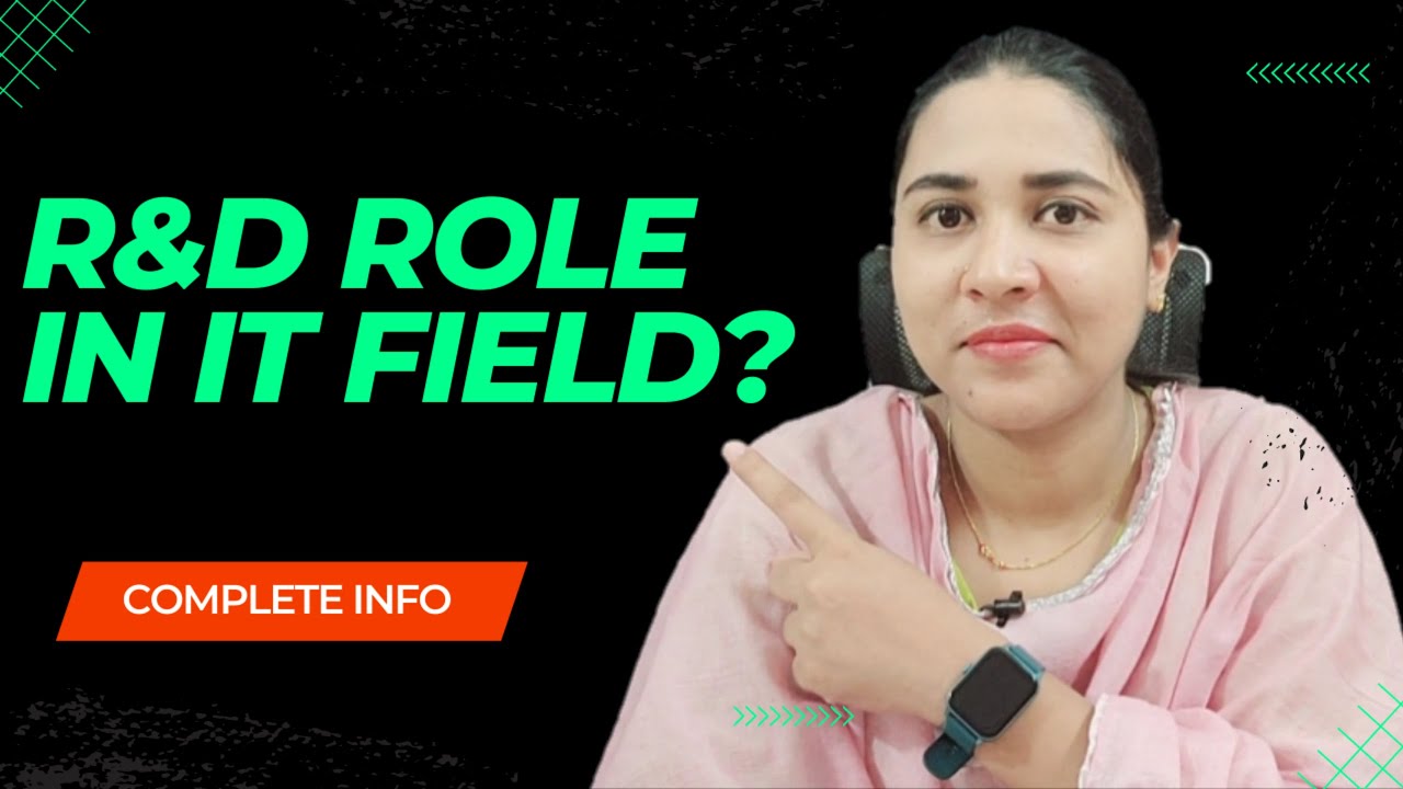 What's R&D Roles and Responsibilities in IT Industry | Complete Info | Both Freshers & Lateral Hire