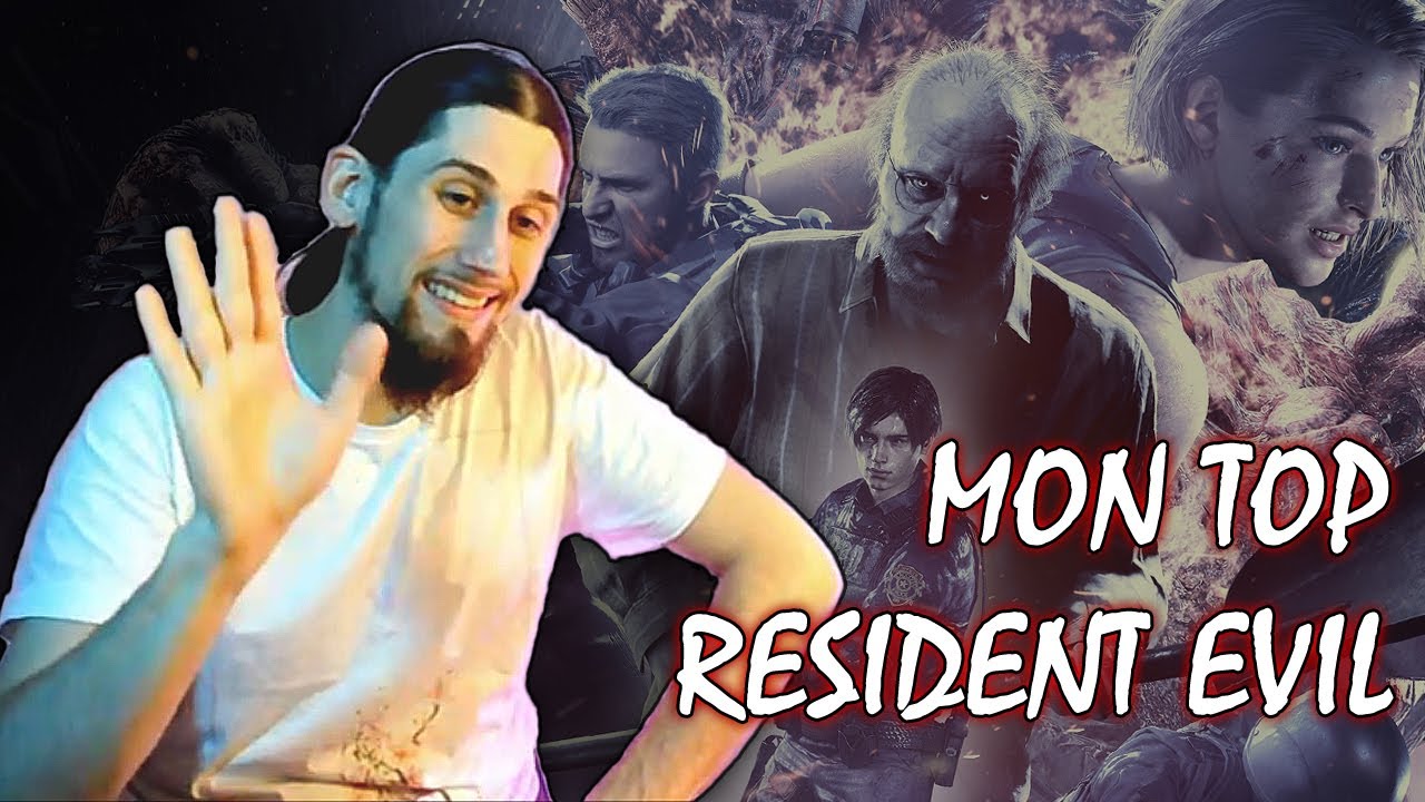 Mon TOP de la série RESIDENT EVIL