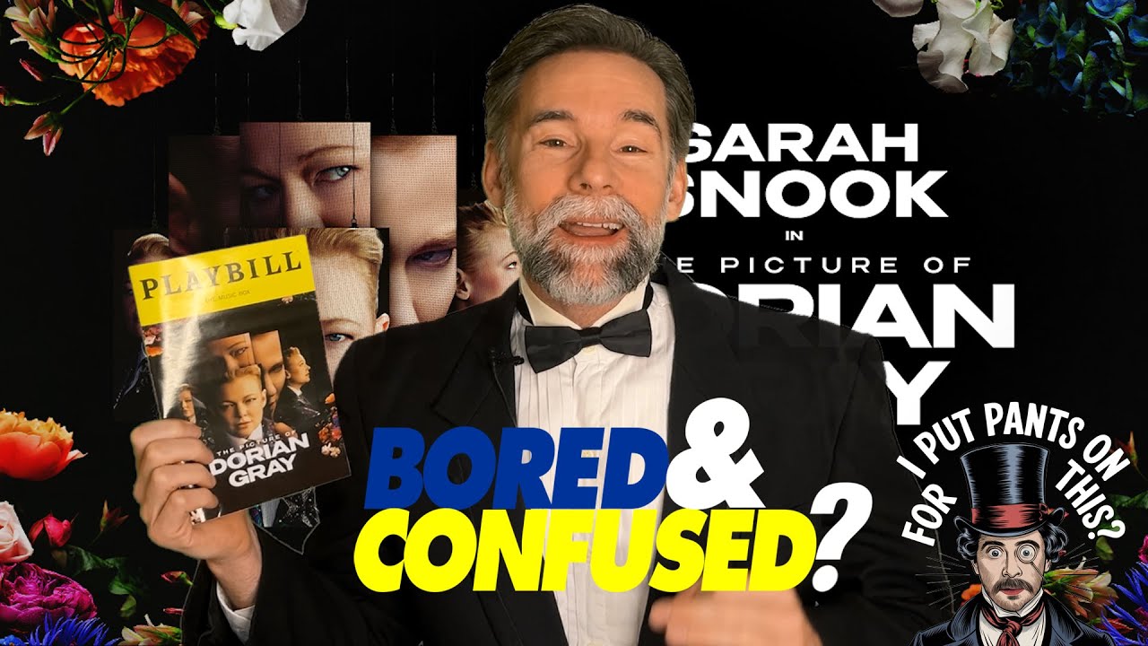 Broadway Review: THE PICTURE OF DORIAN GRAY - Bored & Confused?