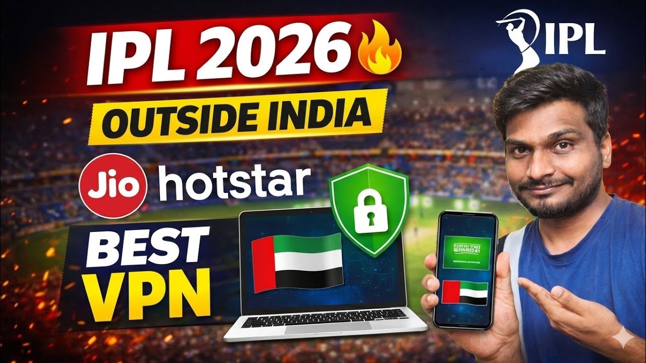 How to watch ipl 2026 outside India| How to Watch IPL 2026 on JioHotstar Outside India | Best VPN