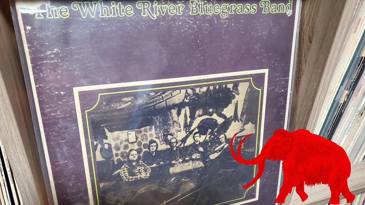 The White River Bluegrass Band - 1977 (Album Complet, Vinyl Rip)