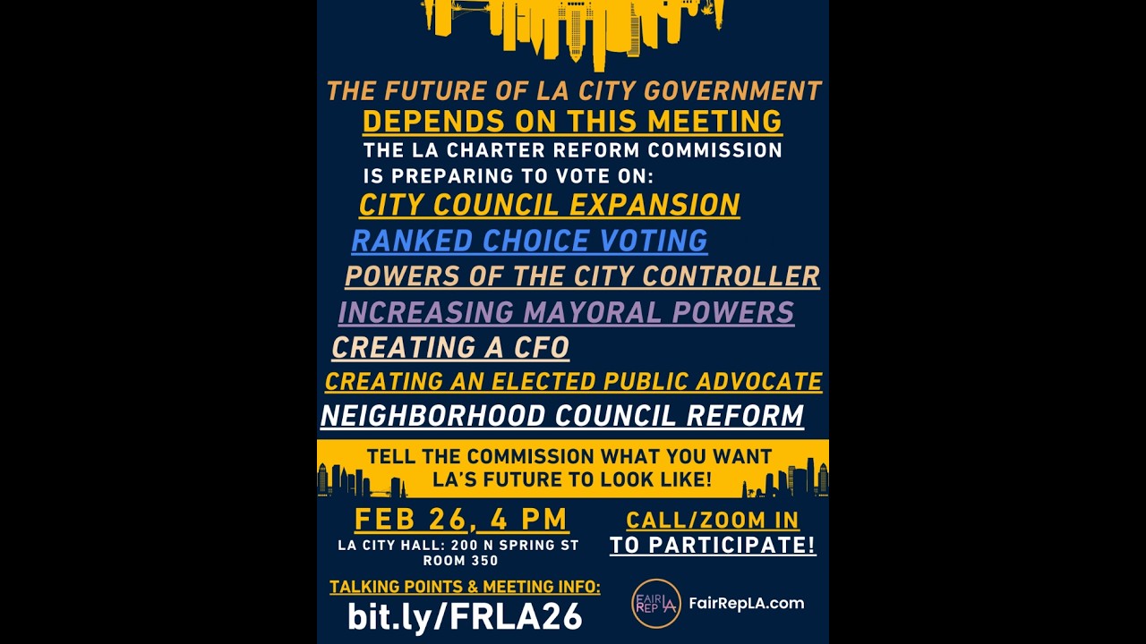 LA City Charter Reform Commission (Meeting 23) February 26, 2026