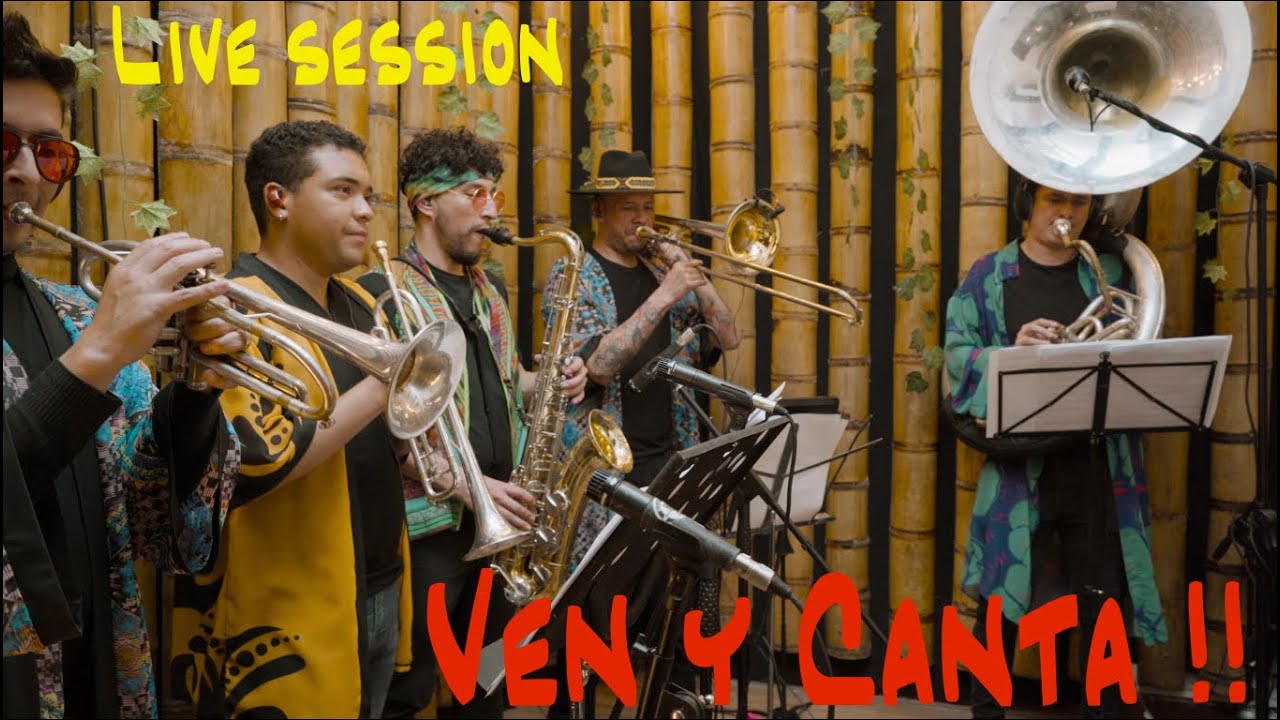 VEN Y CANTA !! LIVE SESSION