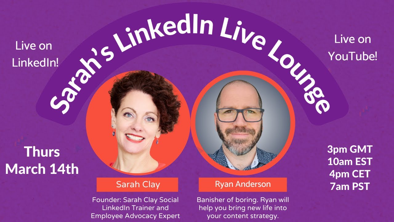 Sarah's LinkedIn Live Lounge with Ryan Anderson