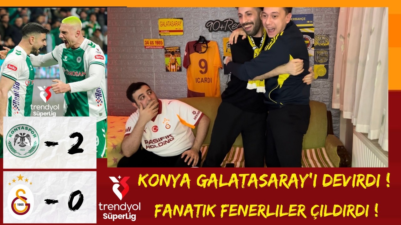 GALATASARAY MAĞLUP OLDU , FENERLİLER ÇILDIRDI !🟡🔴 I KONYASPOR 2 - 0 GALATASARAY #trendyolsuperlig