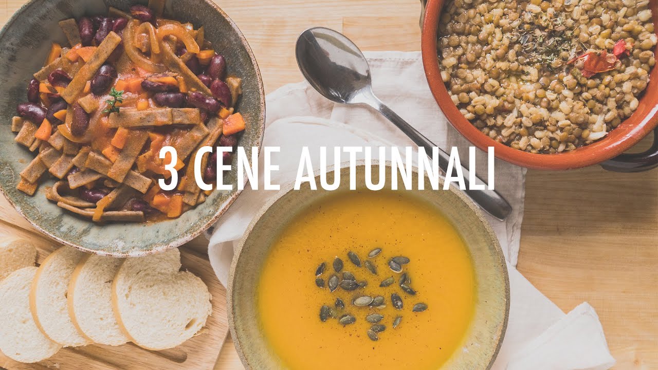 3 CENE AUTUNNALI -  3 ricette semplici pronte in poco tempo | Elefanteveg