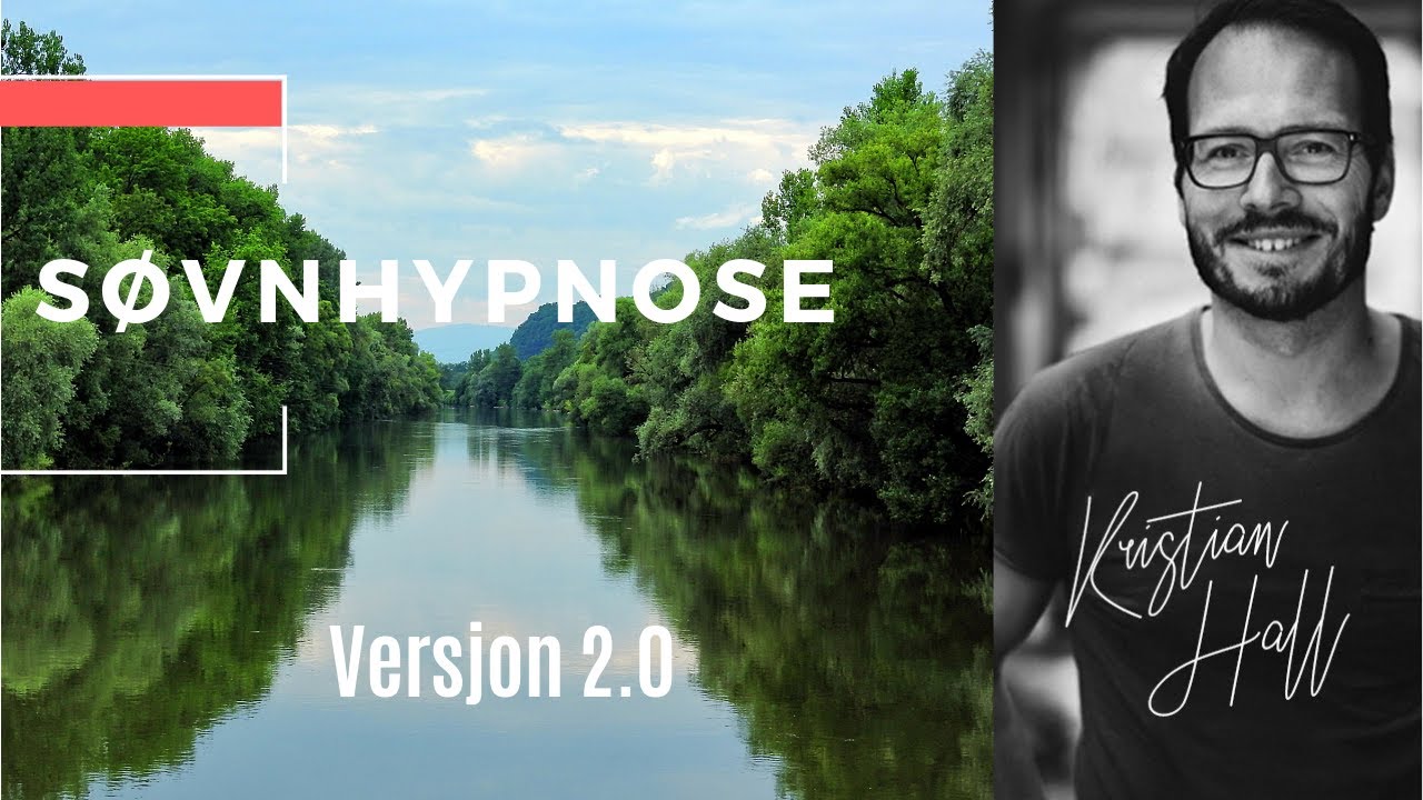 Kristian Halls søvnhypnose - Versjon 2.0 (Norsk)