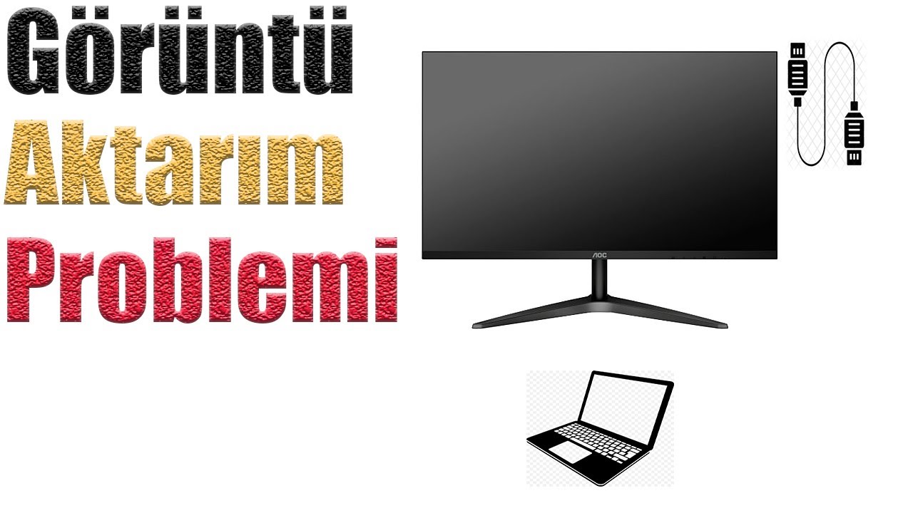 MONİTÖRE GÖRÜNTÜ AKTARAMIYORUM #HDMIPROBLEM