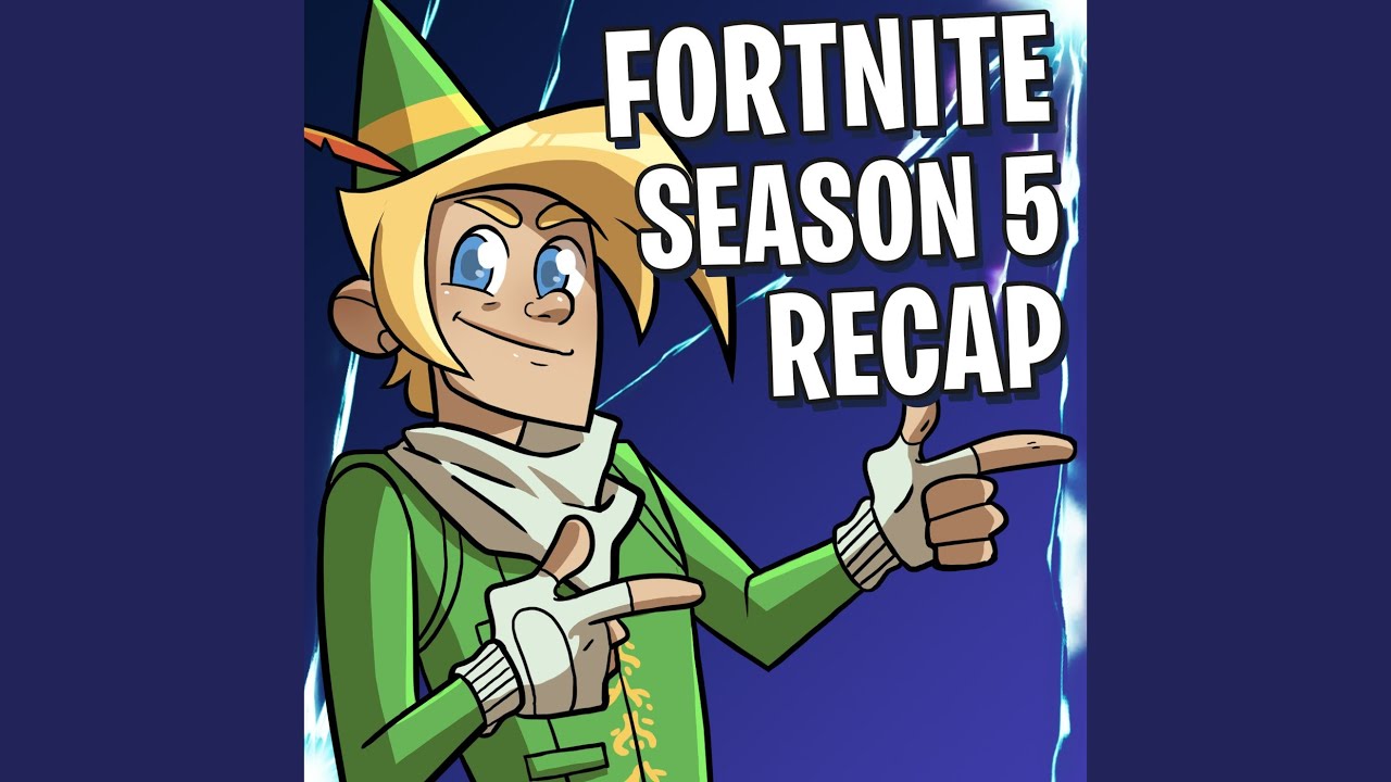 Fortnite Season 5 Recap
