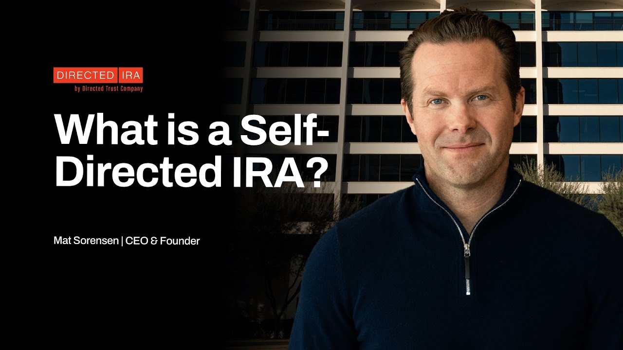 What is a Self-Directed IRA?
