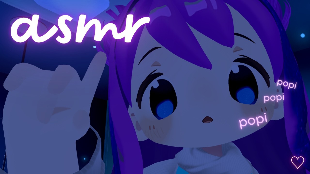ASMR popi popi popi