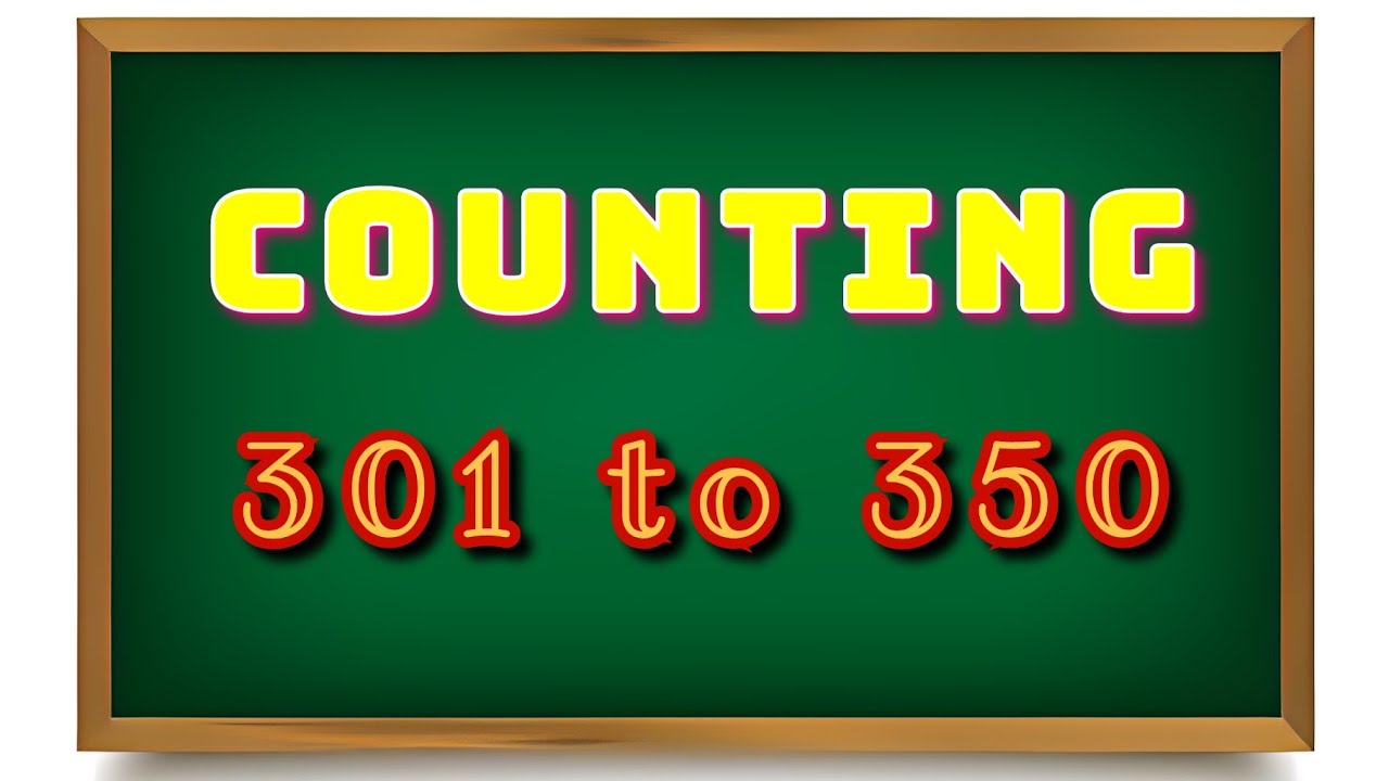 Learn Numbers 301 to 350// Counting from 301 to 350@babylearningindia