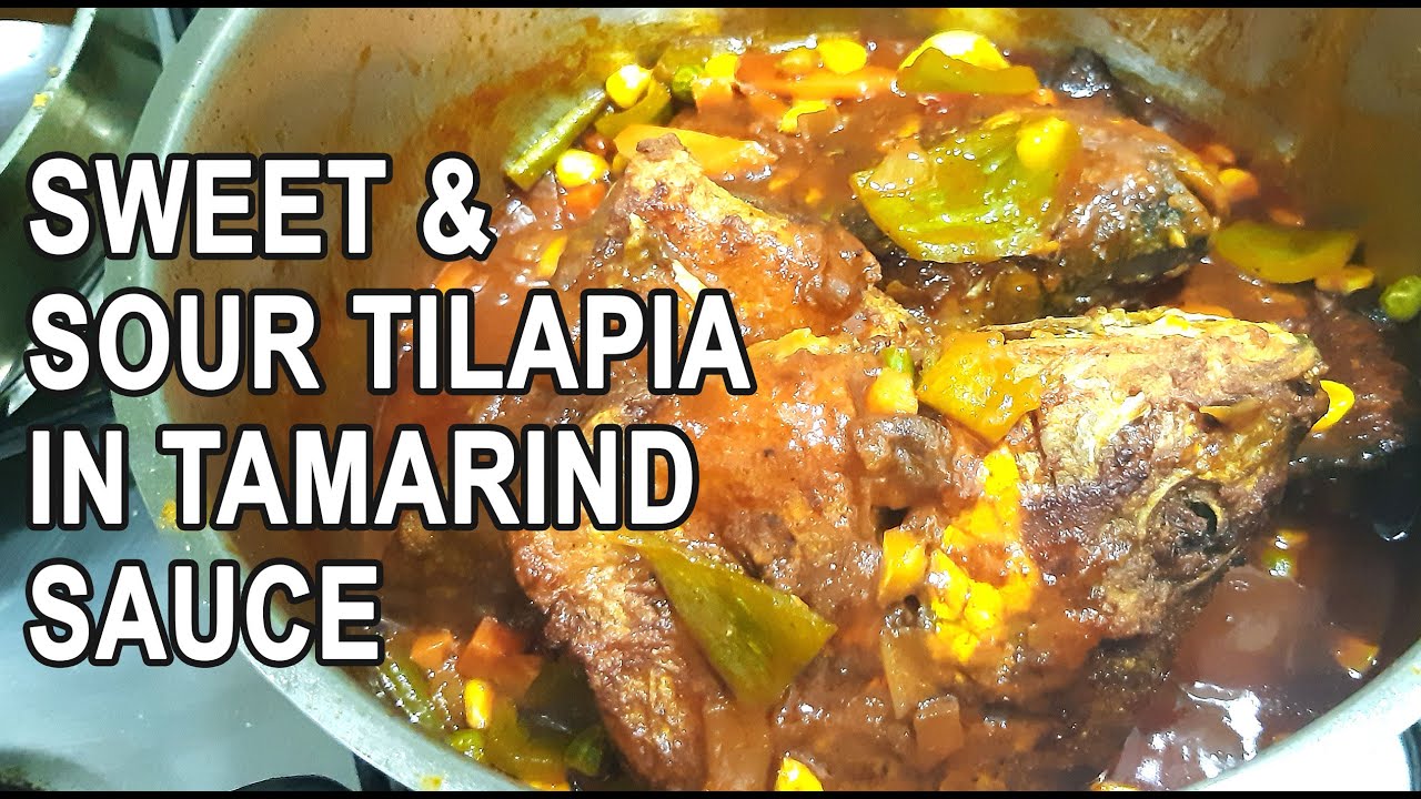 SWEET AND SOUR TILAPIA IN TAMARIND SAUCE