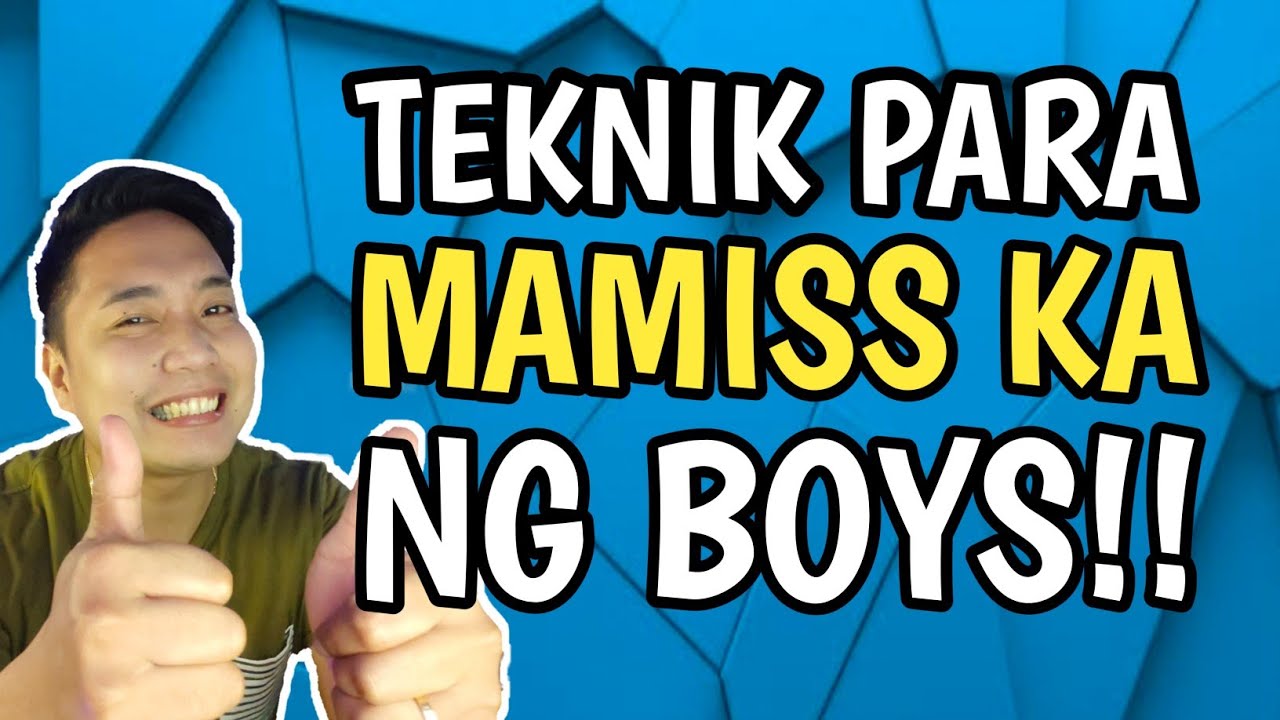 PAANO BA NAMIMISS NG BOYS ANG GIRLS?