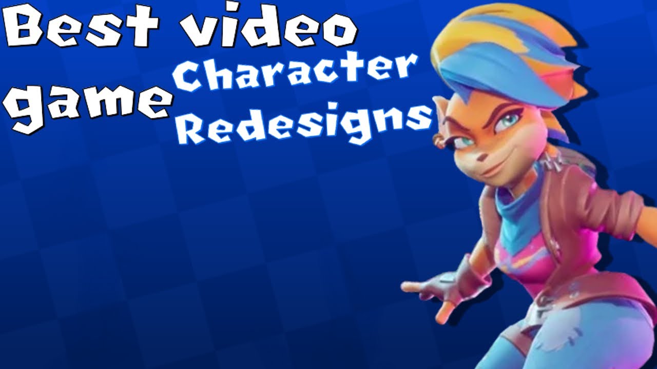 Best Video Game Character Redesigns (Original)