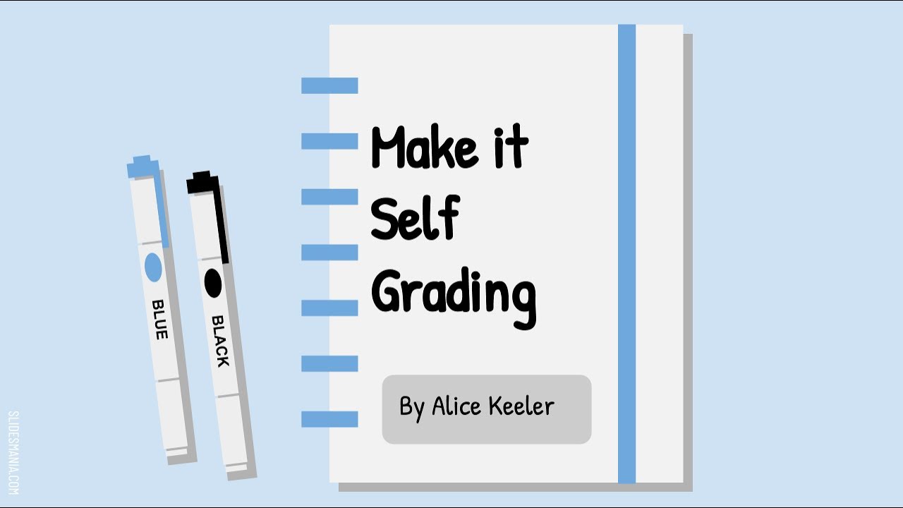 Make it Self Grading Webinar