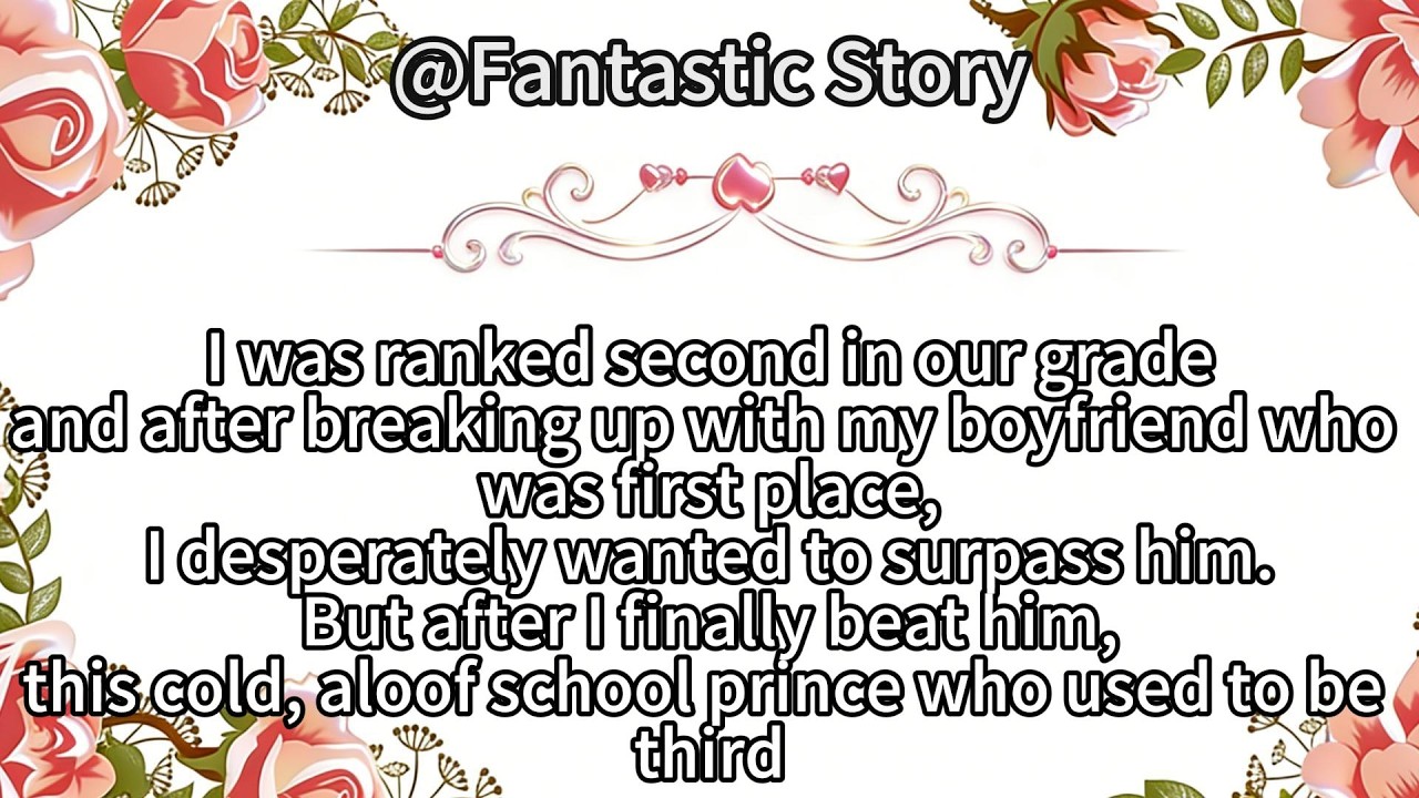 I was ranked second in our gradeand after breaking up with my boyfriend who was first place...