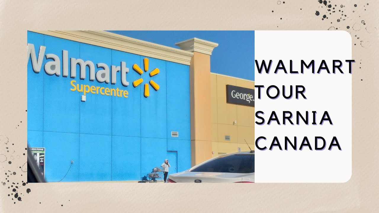 Walmart Grocery Tour In Sarnia Canada | Lambton College Student
