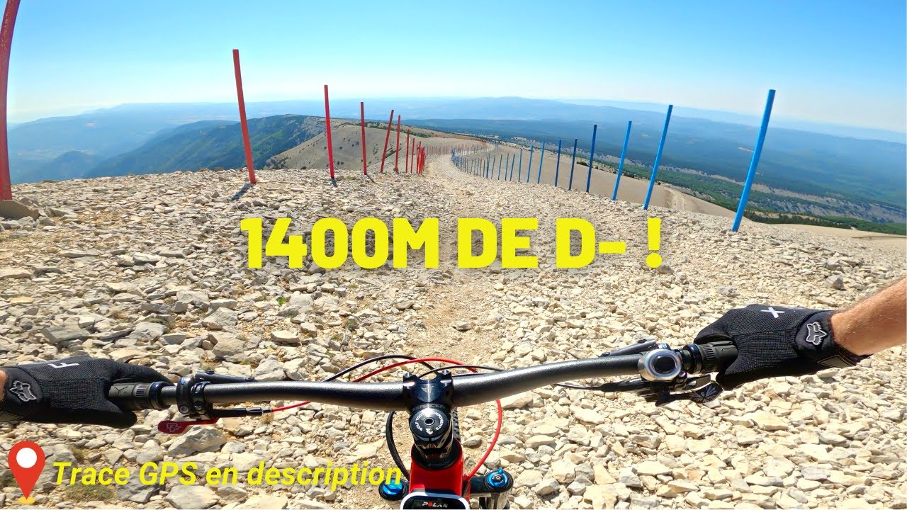 🗻 Mont Ventoux 🗻 Descente sud VTT