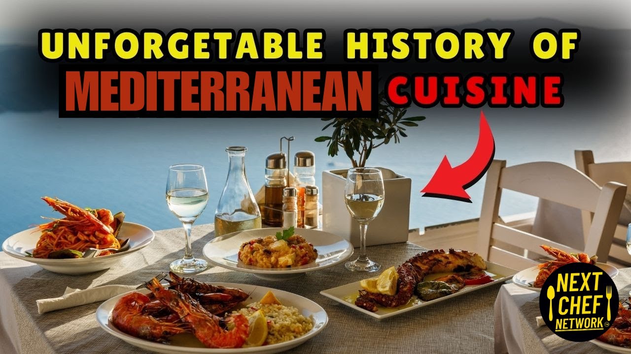 The History Of Mediterranean Cuisine