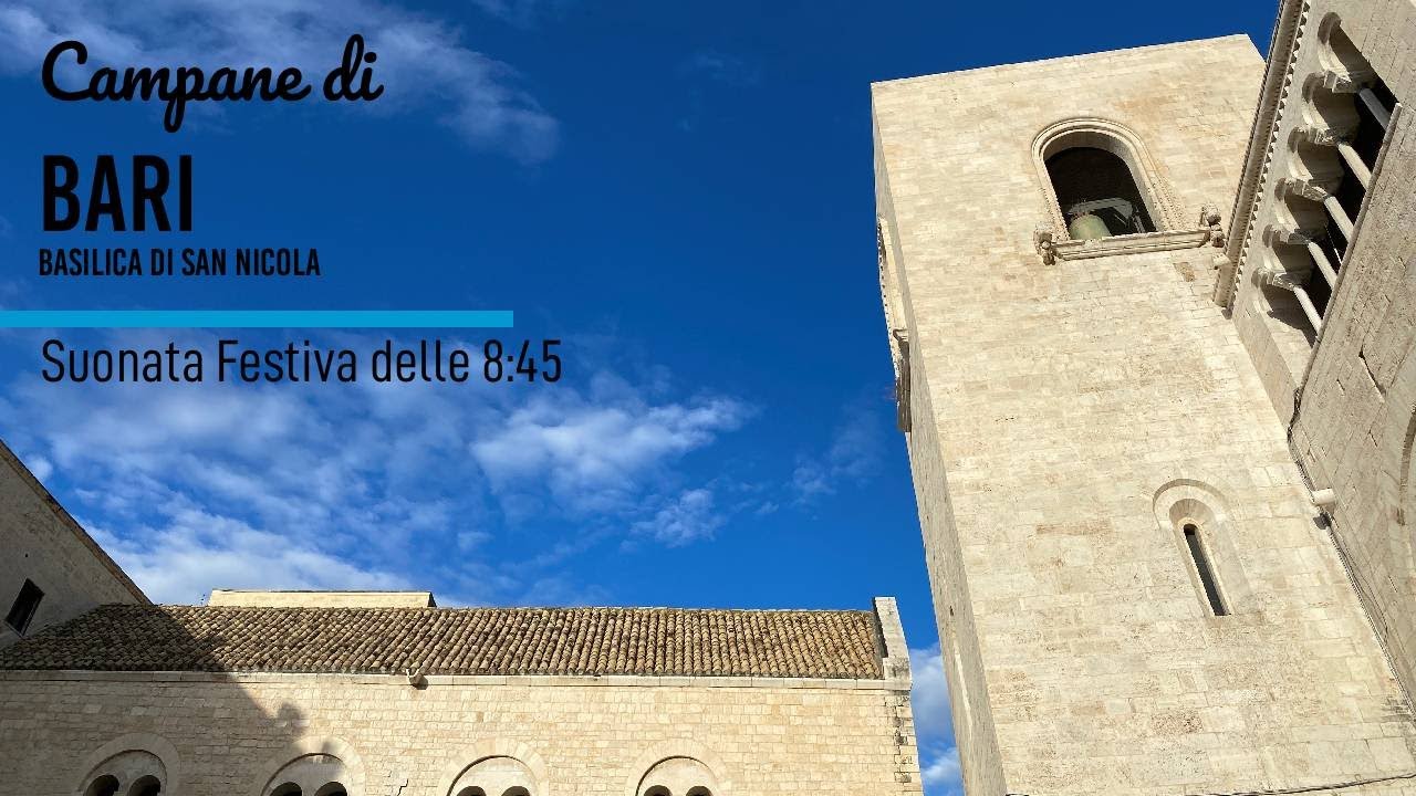 Campane di Bari-Basilica di San Nicola