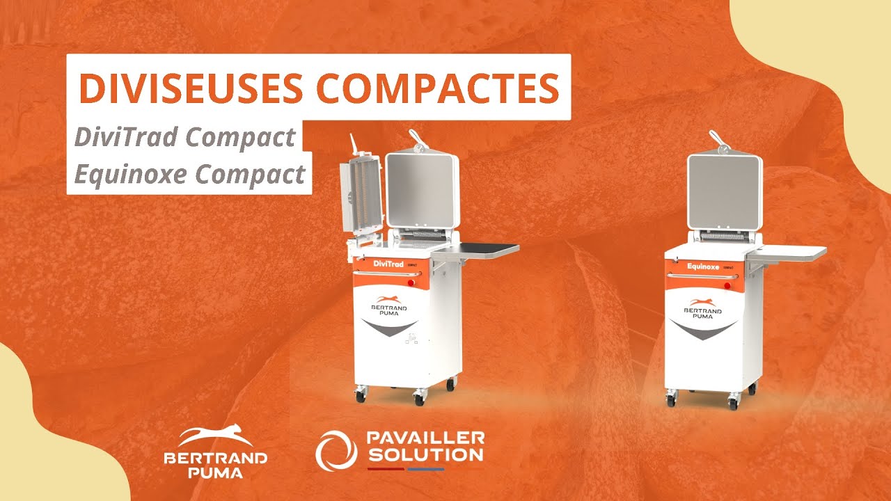 Les diviseuses compactes de Bertrand Puma | DiviTrad Compact et Equinoxe Compact