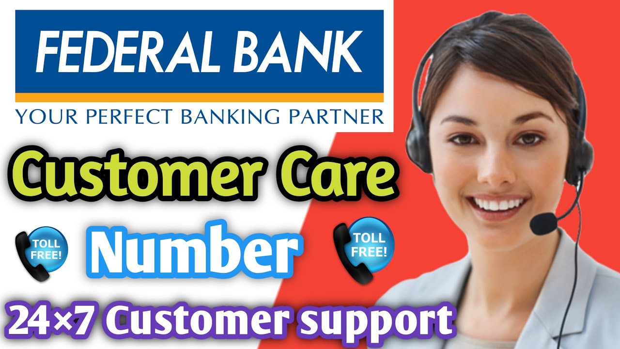 Federal bank Customer Care Number | how to call federal bank customer care | helpline number hindi