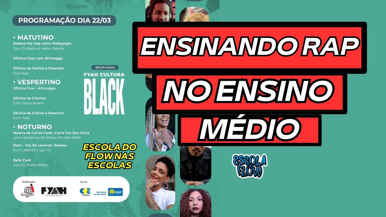 Escola do Flow | Ensinando Rap no Ensino M&eacute;dio