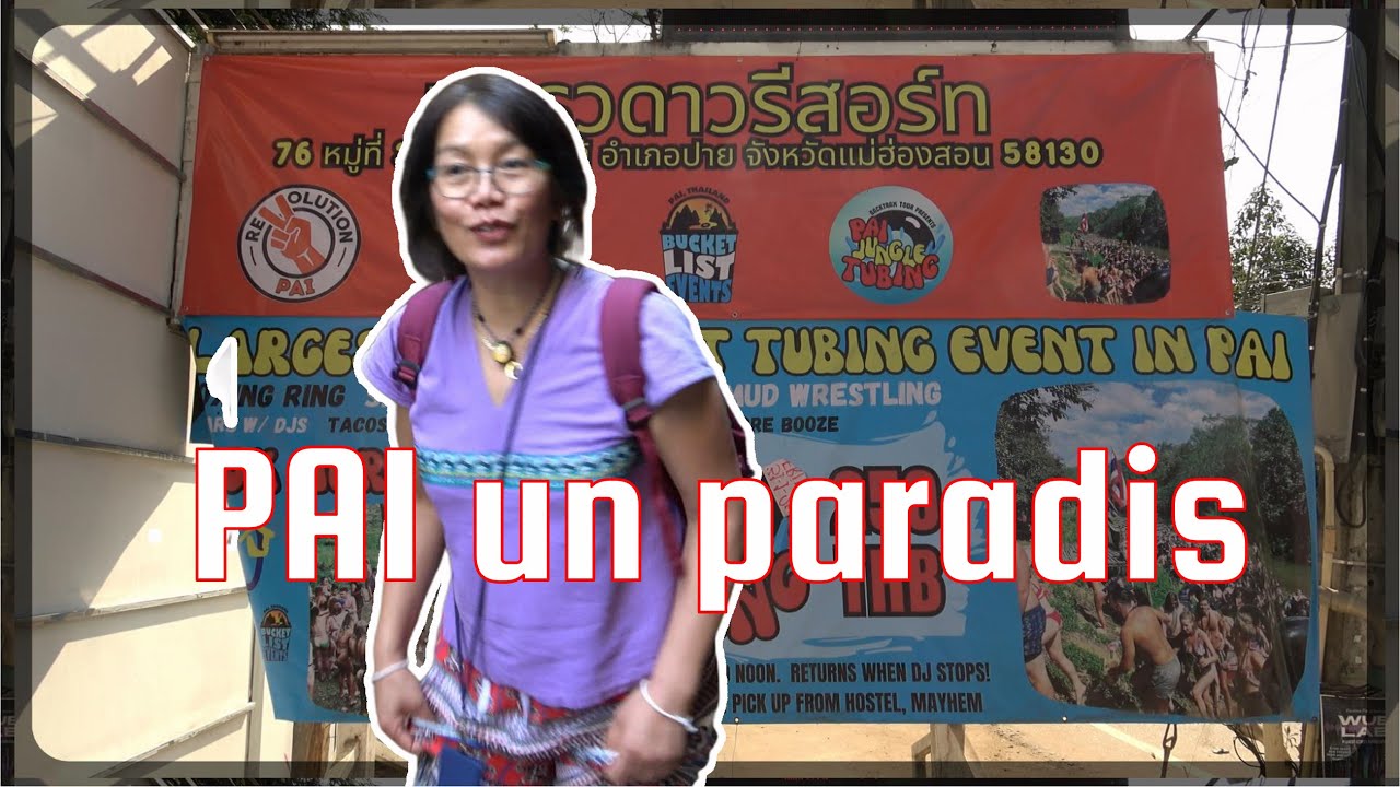 Pai 🎉 Le paradis secret des fêtards en Thaïlande (2025)