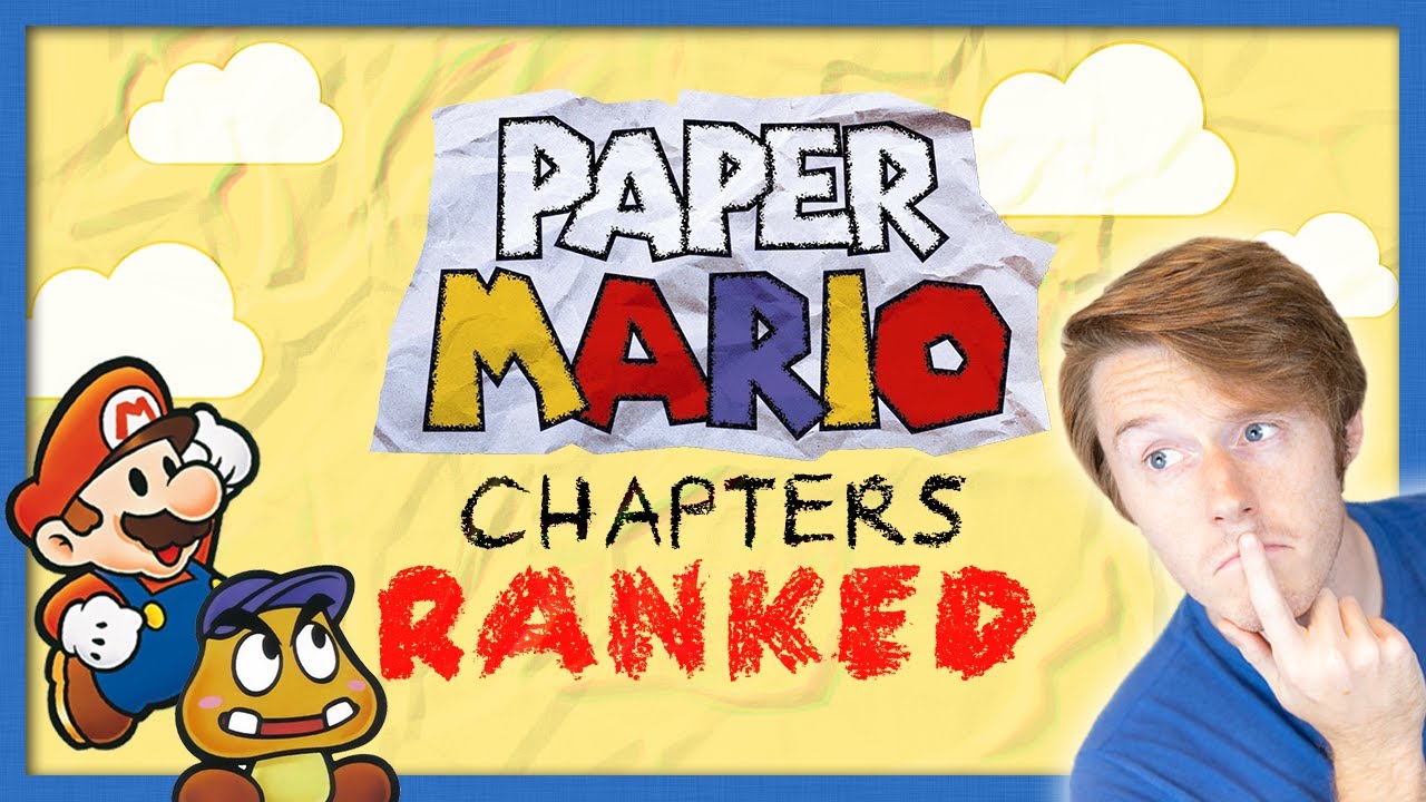 Ranking the Paper Mario 64 Chapters