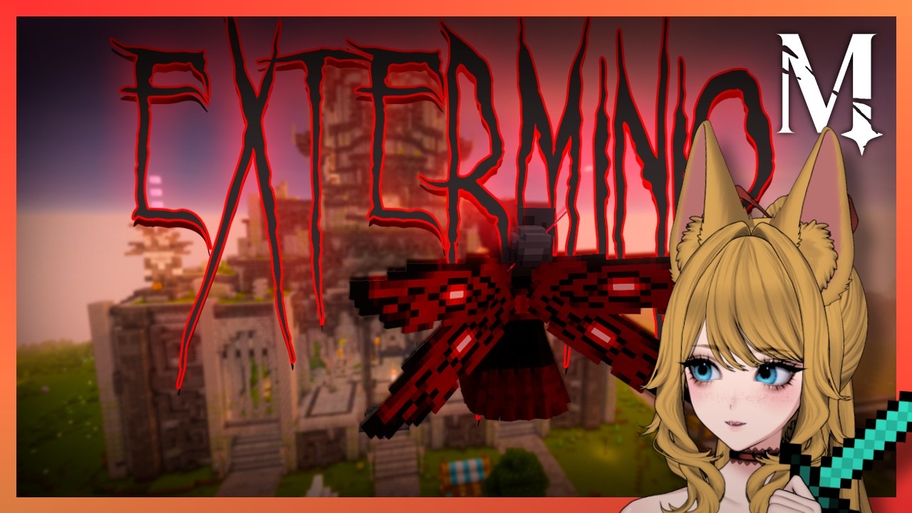 【 MSMP #147 】 E X T E R M I N I O  ✨ Myspheria
