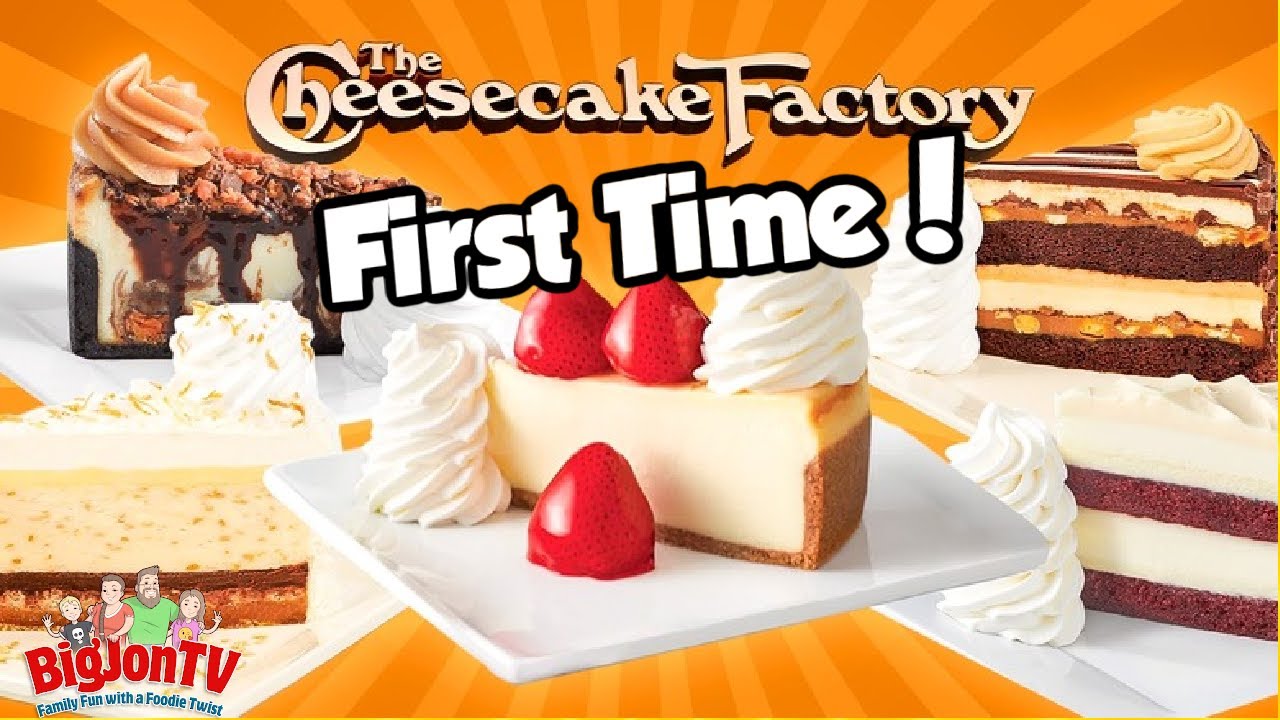 First Time Trying Cheesecake Factory