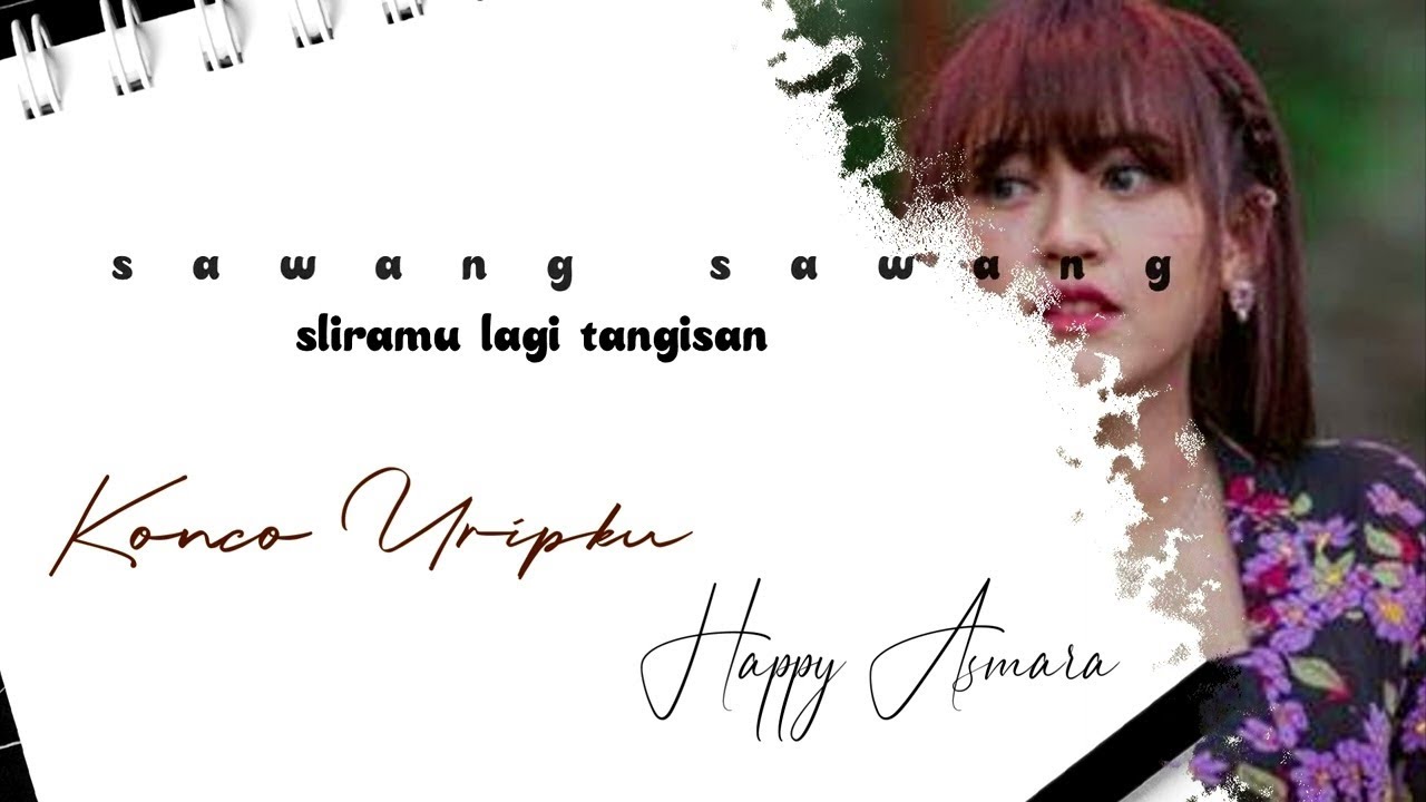 Happy Asmara - Konco Uripku | Video Liryc  [OFFICIAL]