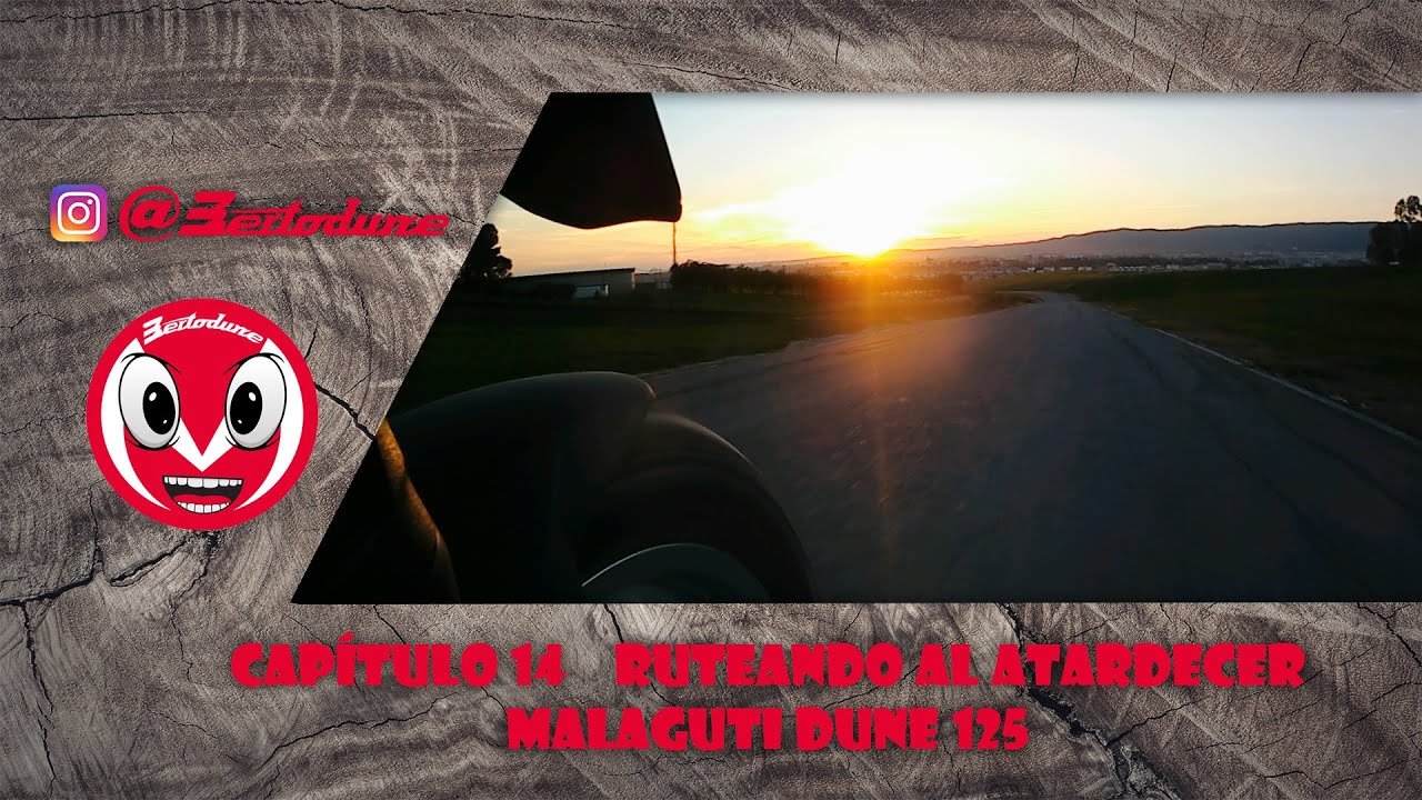 Capítulo 14. Ruteando al atardecer Malaguti Dune 125