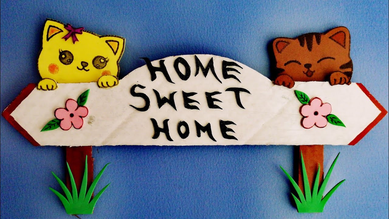 Home Sweet Home craft / DIY/ Home sweet home caardboard craft idea/ by craft messenger